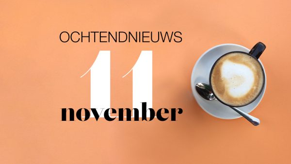 het ochtendnieuws van donderdag 11 november