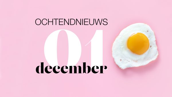 het ochtendnieuws van woensdag 1 december