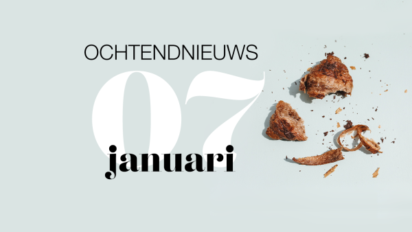 het ochtendnieuws van vrijdag 7 januari