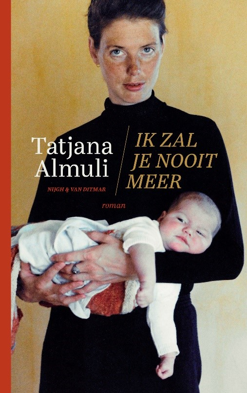 ik zal je nooit meer tatjana almuli