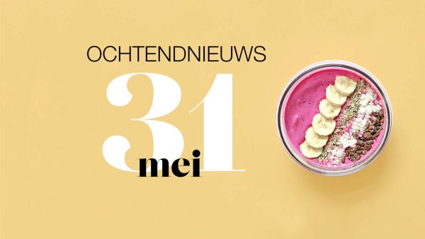 Het nieuws dat je moet en wil weten