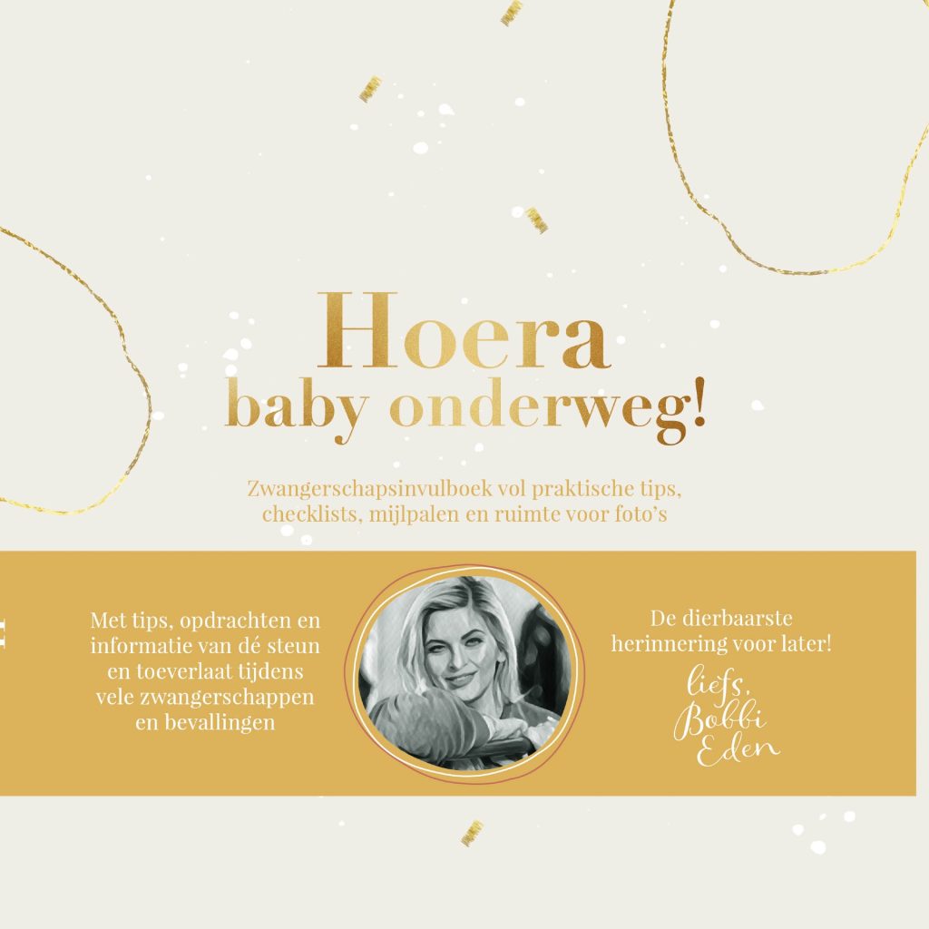 Bobbi Eden schrijft boek 'Hoera, baby onderweg': 'Mijn bevalling was niet echt gezellig'