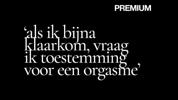 Afbeelding met tekst: 'als ik bijna klaarkom, vraag ik toestemming voor een orgasme'