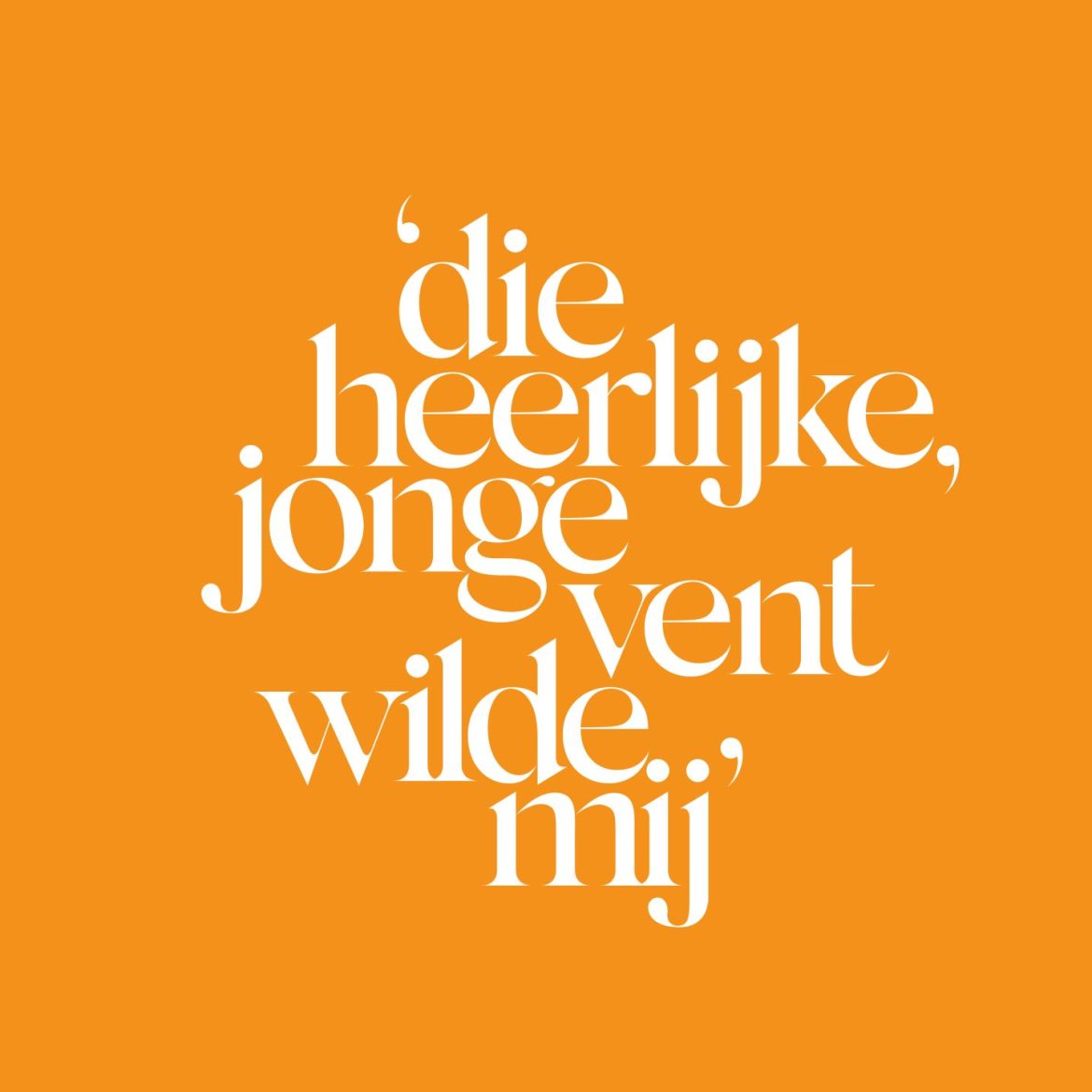 'ik besloot mezelf een mooie man cadeau te doen'