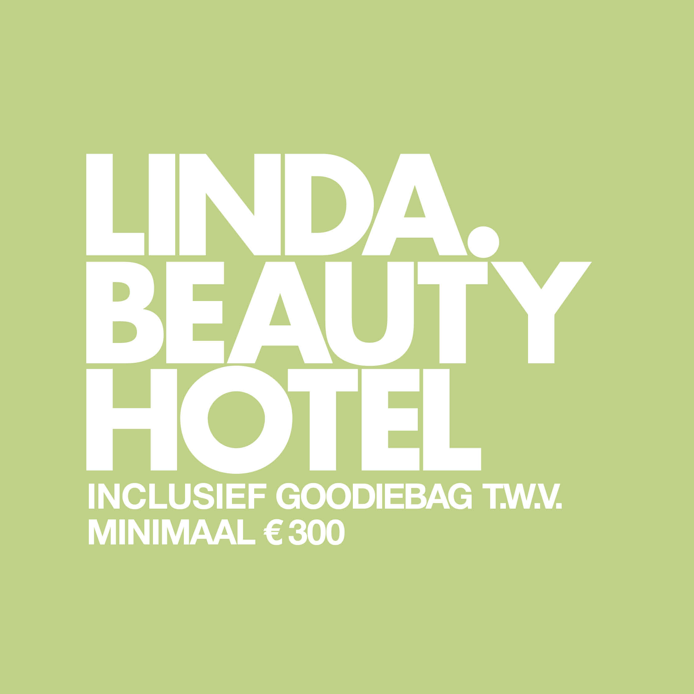 Hé, abonnee: jij kunt exclusief naar LINDA.beautyhotel op 25 maart komen