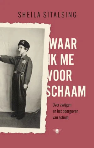Cover van Sheila Sitalsing, Waar ik me voor Schaam