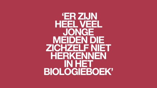 'Als de 16-jarige Jip nog niet ongesteld is, komen we erachter dat ze geen baarmoeder heeft'