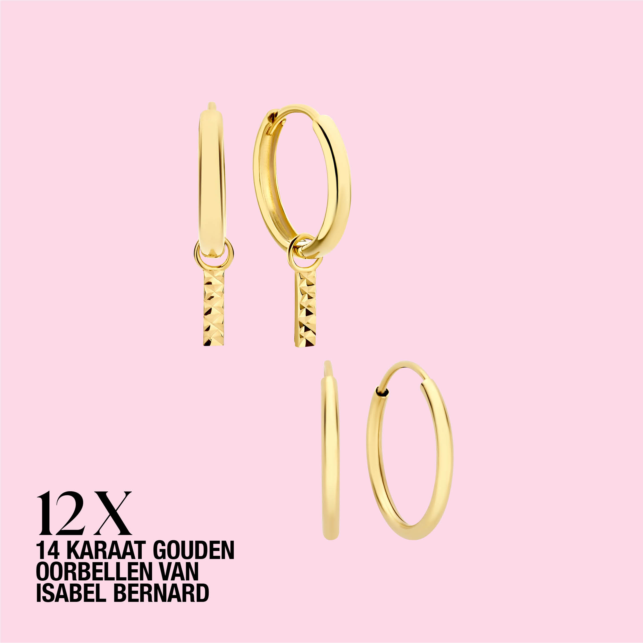 Win: 12x twee paar 14 karaat oorbellen van Isabel Bernard t.w.v. € 428
