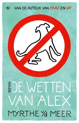 De wetten van Alex van Myrthe van der Meer, cover