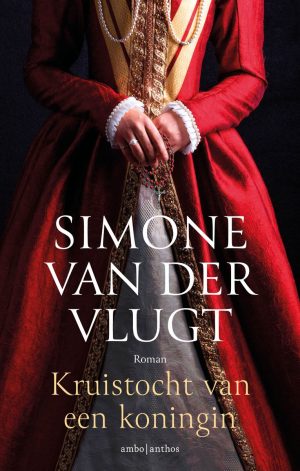 Cover van Kruistocht van een Koningin door Simone van der Vlugt, een van onze zomer boekentips