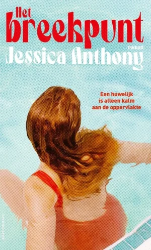 De cover van het breekpunt van jessica anthony, een van onze boekentips voor de vakantie