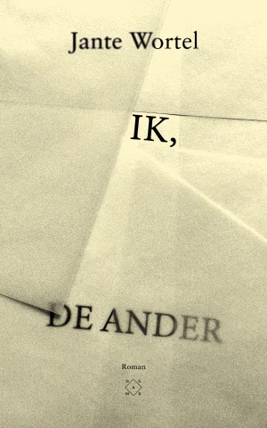 Cover van Ik, de ander door Jante Wortel, over een giftige relatie