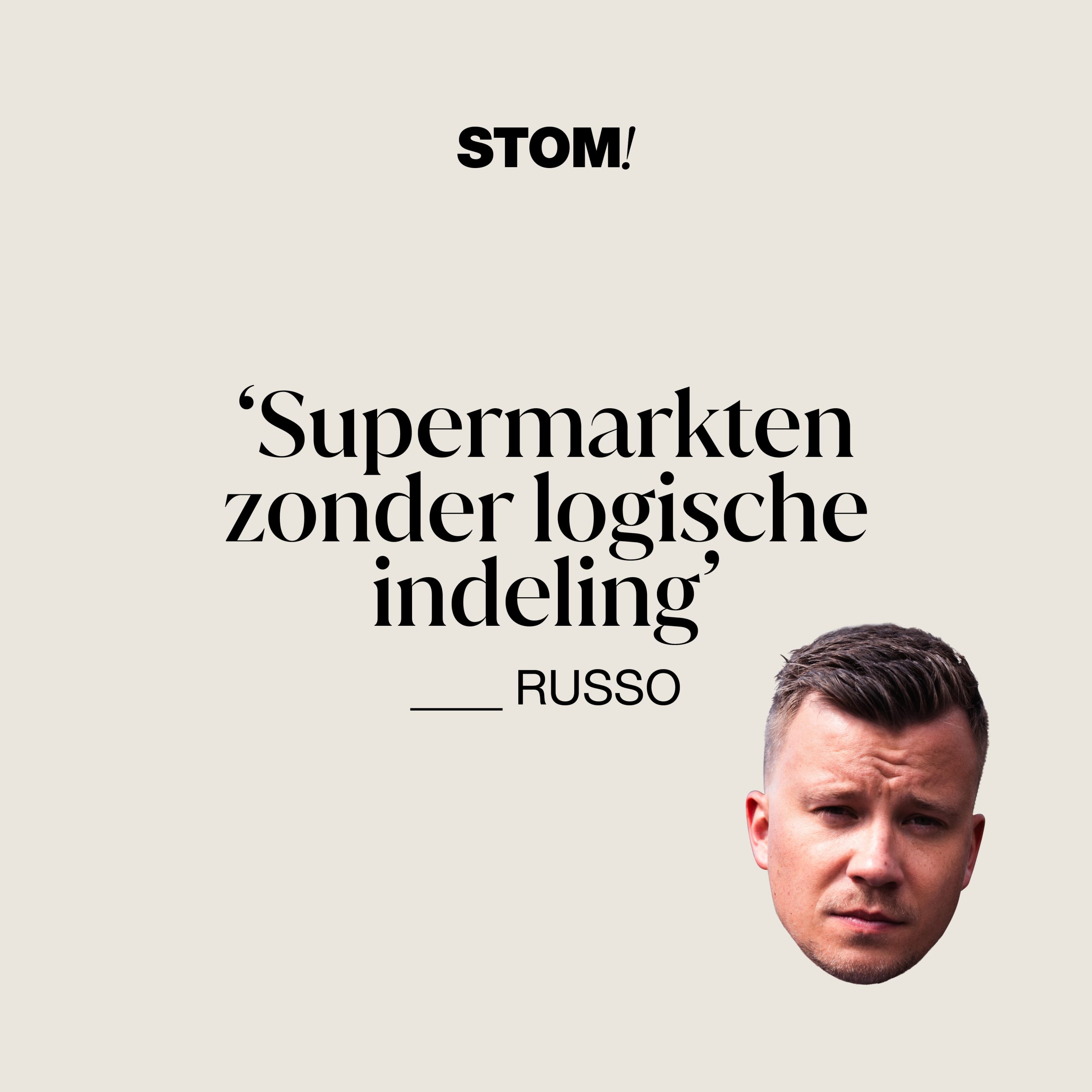 STOM! De dingen die Russo echt kut vindt