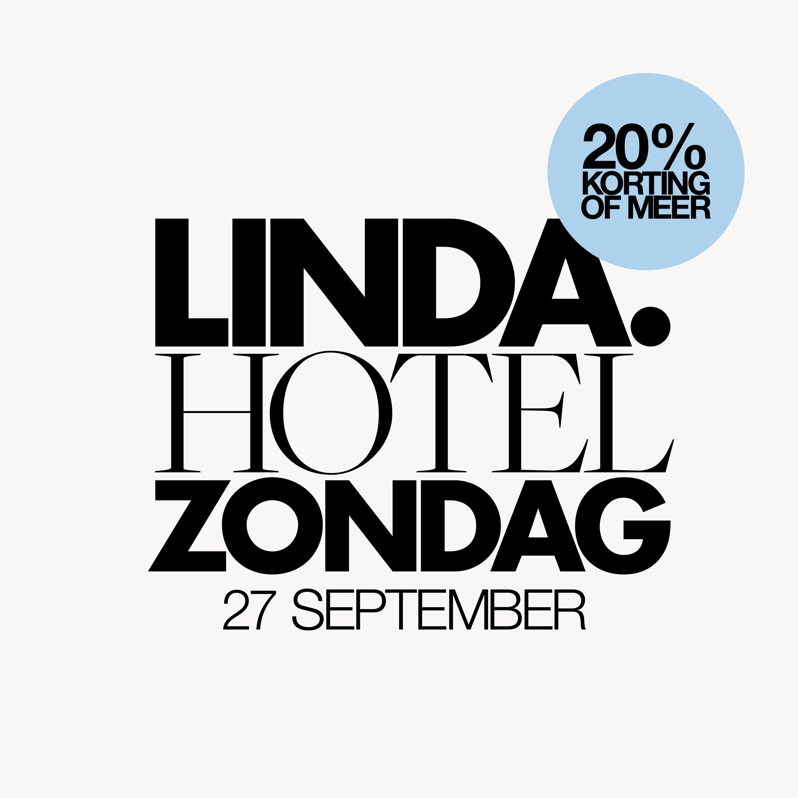 Éxtra korting voor jou als abonnee tijdens LINDA.hotelzondag