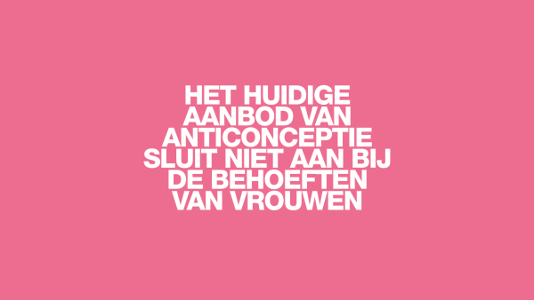 ‘Anticonceptie moet niet alleen gratis, het moet vooral beter’