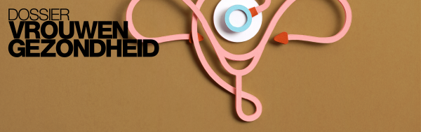 Dossier vrouwengezondheid