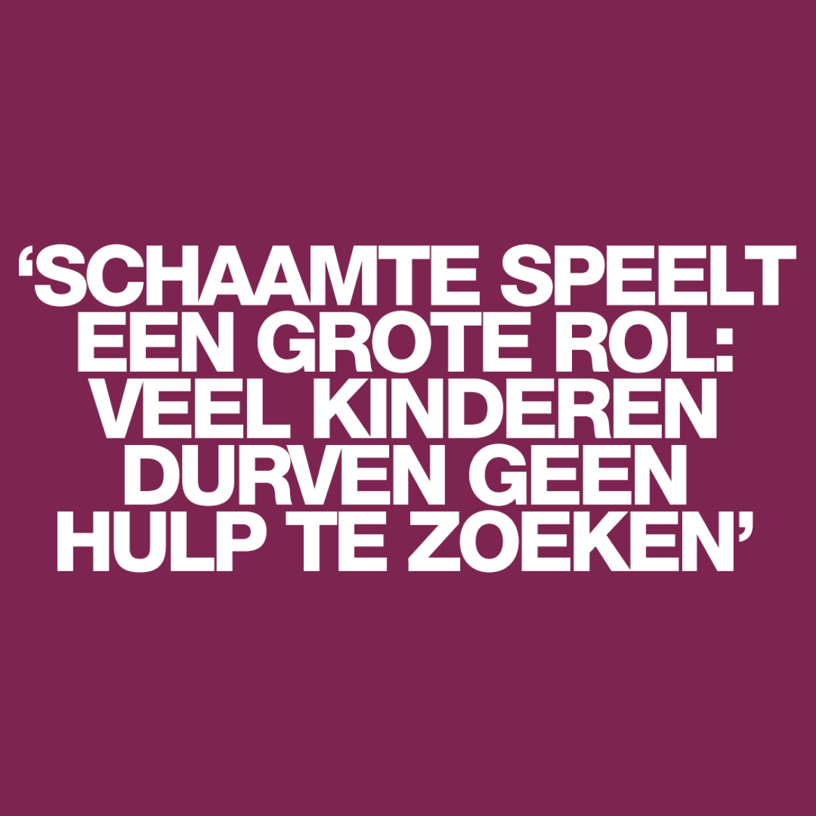 'Er wordt ze gevraagd geweld te plegen. Eerst tegen zichzelf, daarna tegen anderen'