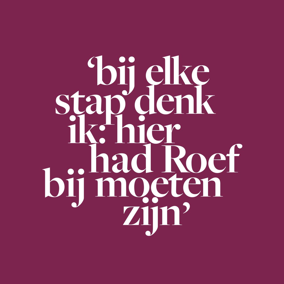 Susan Visser over haar man Roef