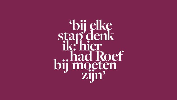 Susan Visser over haar man Roef