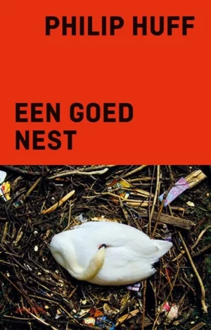 Philip Huff een goed nest