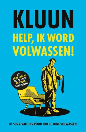 Help, ik word volwassen! Cover van Kluun