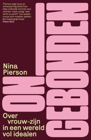 Nina Pierson, ongebonden