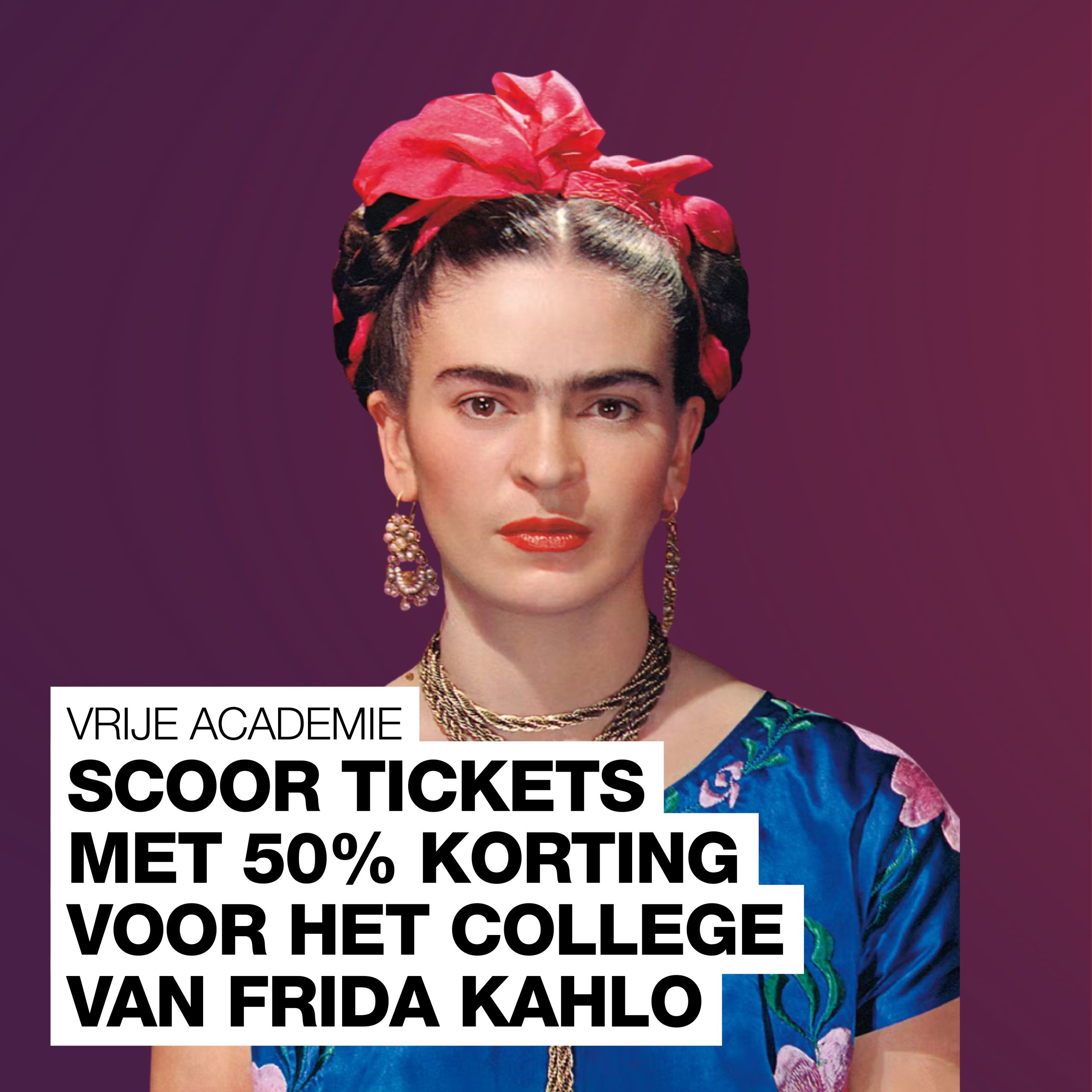 Zin in een cultureel uitje? Ontdek dit college over wereldwijd icoon Frida Kahlo nu met 50% korting