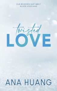 Twisted Love van Ana Huang