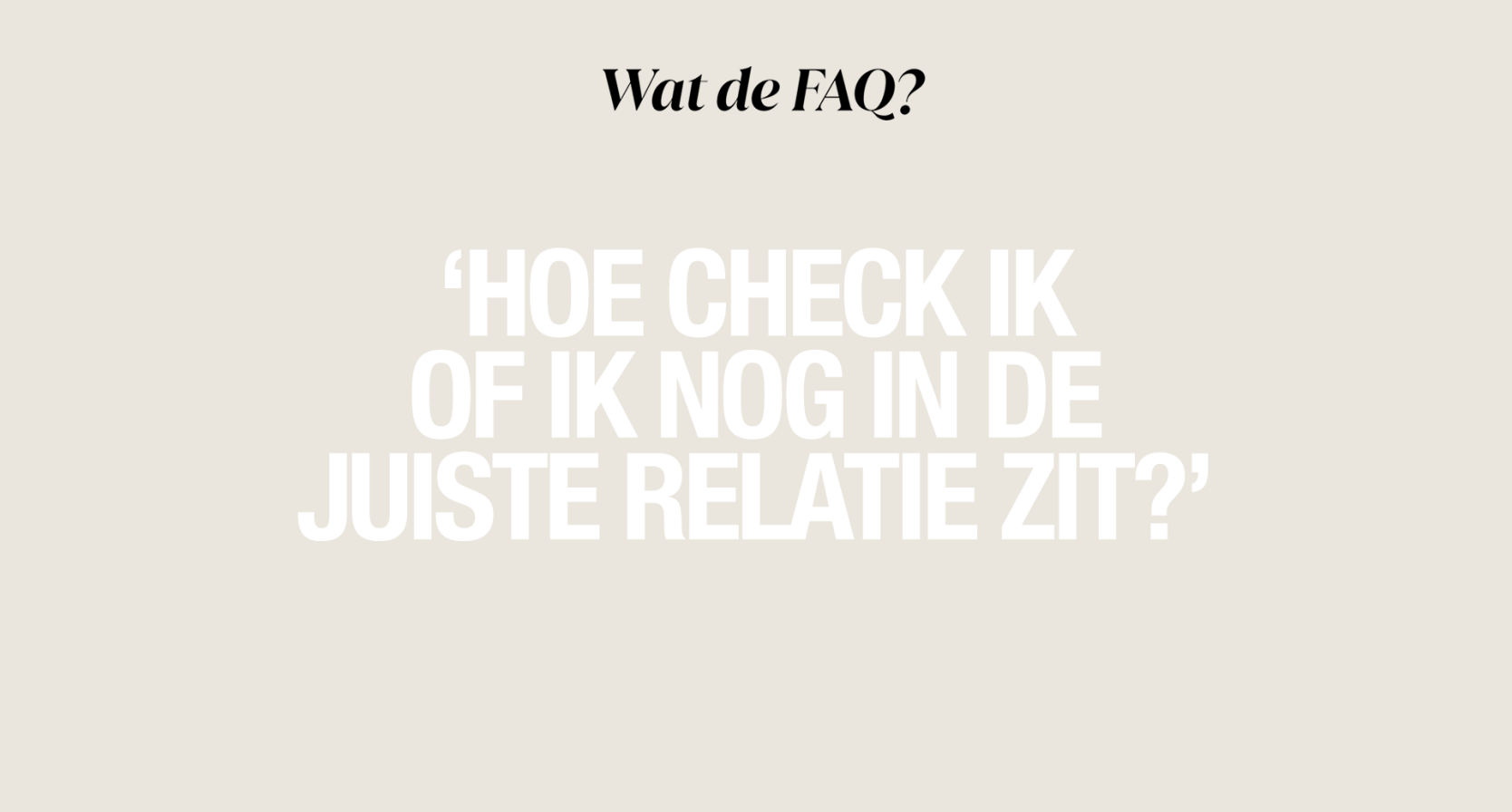 Wat de FAQ: juiste relatie check