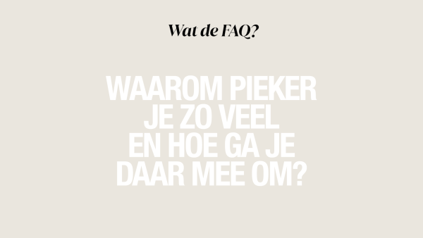 Waarom pieker je zoveel en hoe ga je hiermee om?