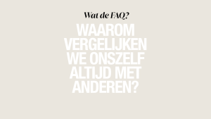Thumbnail voor Waarom vergelijken we onszelf áltijd met anderen? En 8 tips om ermee te stoppen