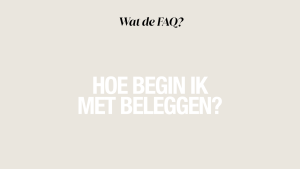 Thumbnail voor Laat je geld voor je werken: waarom je (het liefst nu) wil beginnen met beleggen