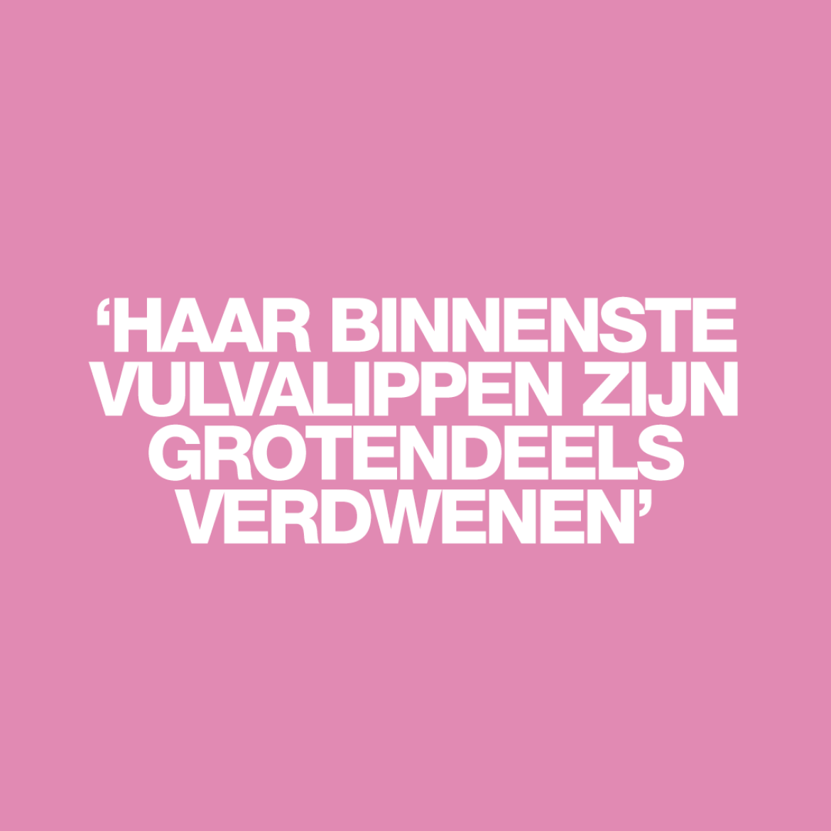 'Ze heeft al twee jaar last van intense jeuk aan haar vulva, die haar overdag afleidt en ’s nachts wakker houdt'