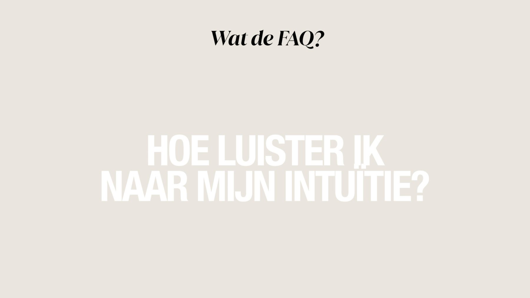 luisteren intuitie liggend